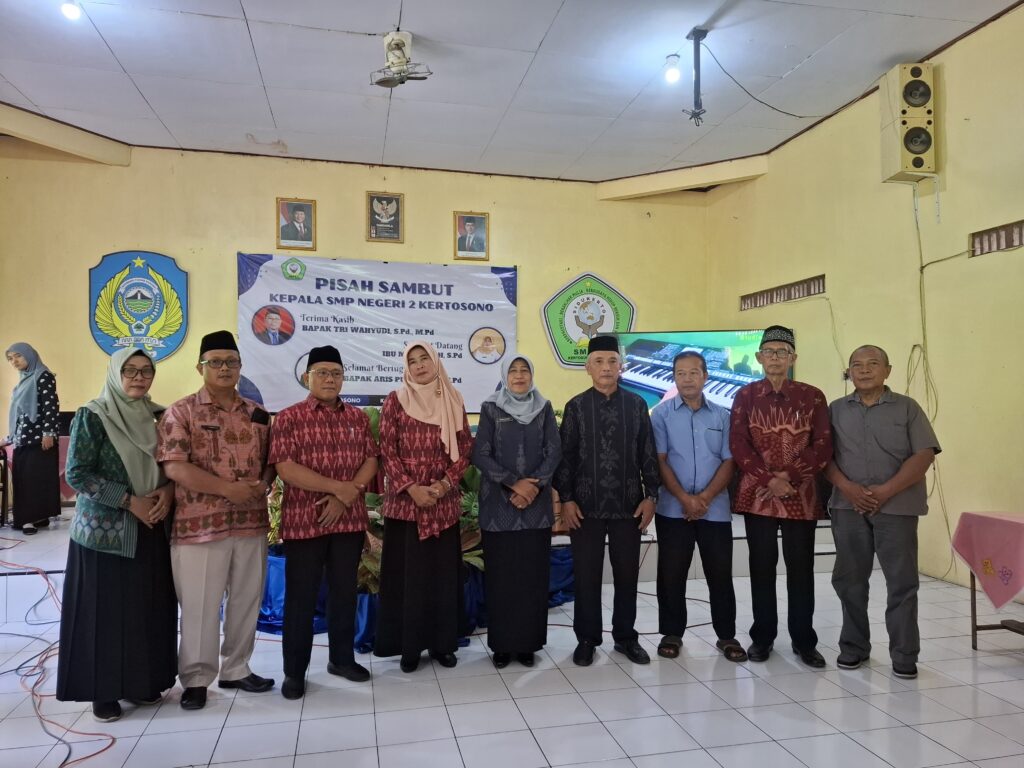 Pisah Sambut Kepala Sekolah SMP Negeri 2 Kertosono: Selamat Datang dan Terima Kasih atas Dedikasi